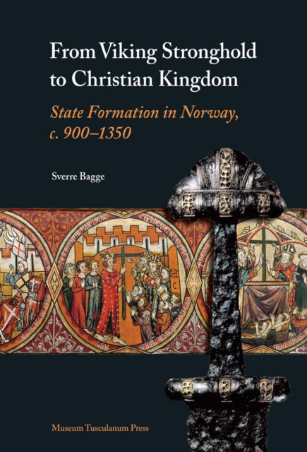 Book cover of: From Viking Stronghold to Christian Kingdom