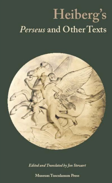 Book cover of: Heiberg's Perseus and Other Texts. By: Johan Ludvig Heiberg