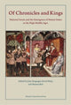 Book cover of: Of Chronicles and Kings. By: John Bergsagel