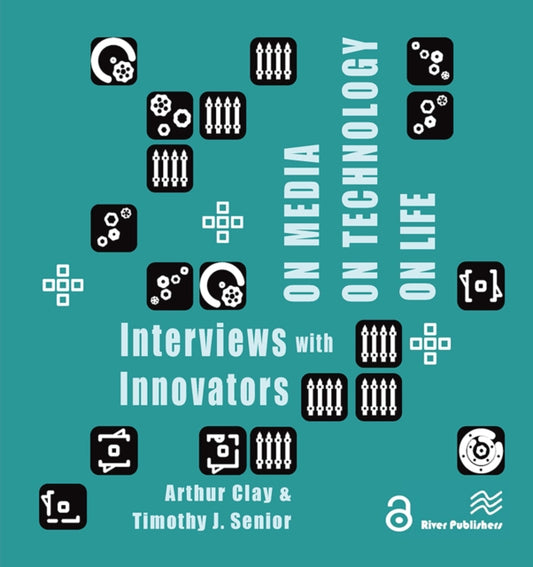 Book cover of: On Media, On Technology, On Life - Interviews with Innovators