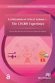 Book cover of: Certifications of Critical Systems – The CECRIS Experience