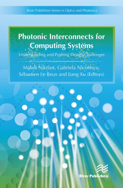 Book cover of: Photonic Interconnects for Computing Systems