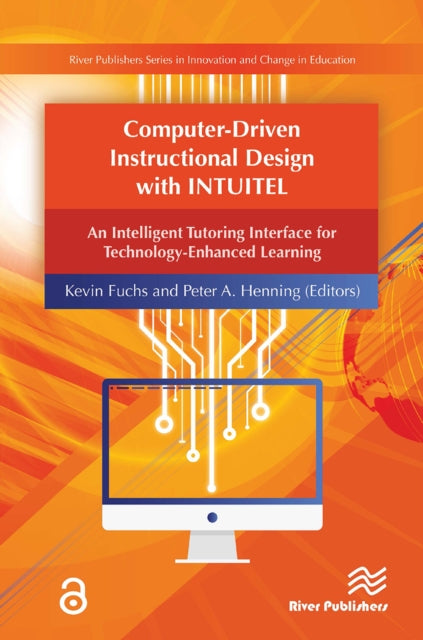 Book cover of: Computer-Driven Instructional Design with INTUITEL. By: Kevin Fuchs