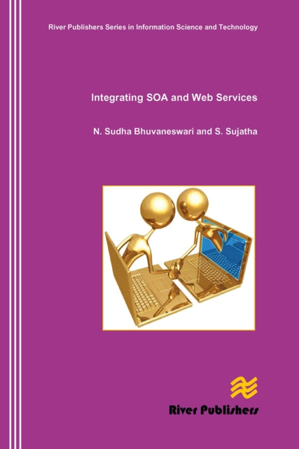 Book cover of: Integrating SOA and Web Services