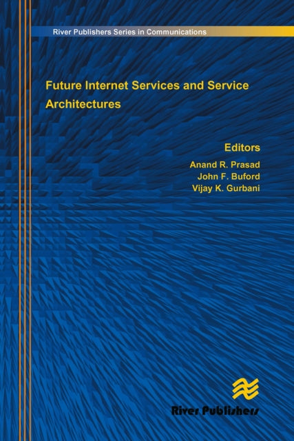 Book cover of: Future Internet Services and Service Architectures