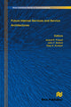 Book cover of: Future Internet Services and Service Architectures