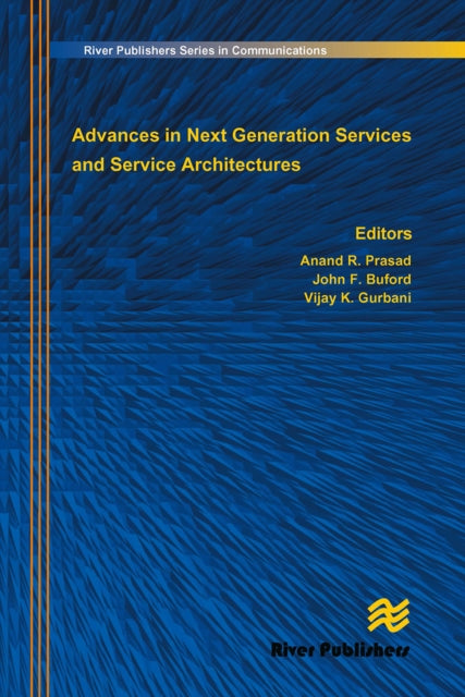 Book cover of: Advances in Next Generation Services and Service Architectures