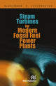 Book cover of: Steam Turbines for Modern Fossil-Fuel Power Plants