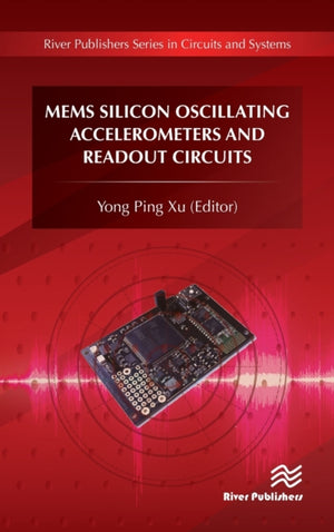 MEMS Silicon Oscillating Accelerometers and Readout Circuits