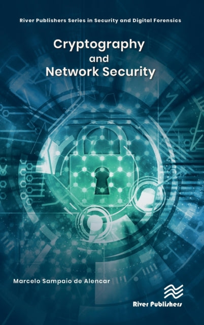 Book cover of: Cryptography and Network Security. By: Marcelo Sampaio de Alencar