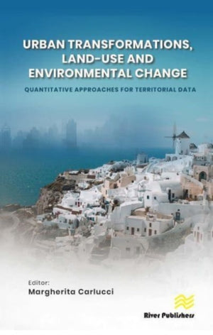 Urban Transformations, Land-use, and Environmental Change