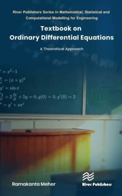 Book cover of: Textbook on Ordinary Differential Equations. By: Ramakanta Meher
