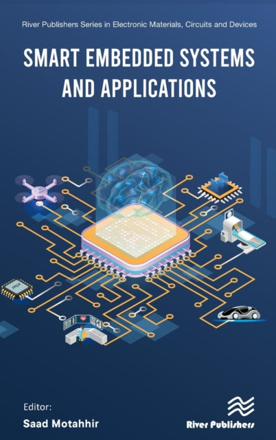 Book cover of: Smart Embedded Systems and Applications. By: Saad Motahhir