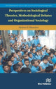 Book cover of: Perspectives on Sociological Theories, Methodological Debates and Organizational Sociology. By: Medani P. Bhandari