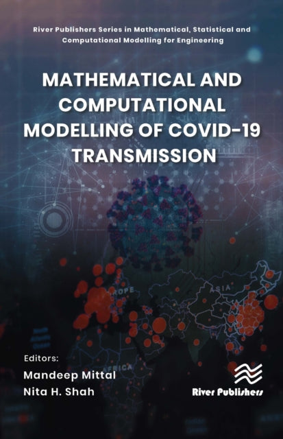 Book cover of: Mathematical and Computational Modelling of Covid-19 Transmission