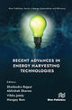 Book cover of: Recent Advances in Energy Harvesting Technologies. By: Shailendra Rajput