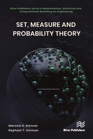 Set, Measure and Probability Theory