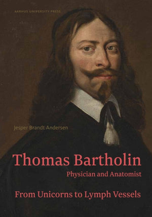 Thomas Bartholin. Physician and anatomist