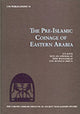 Book cover of: Pre-Islamic Coinage of Eastern Arabia. By: Dan T. Potts