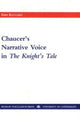 Book cover of: Chaucer's Narrative Voice in the Knight's Tale