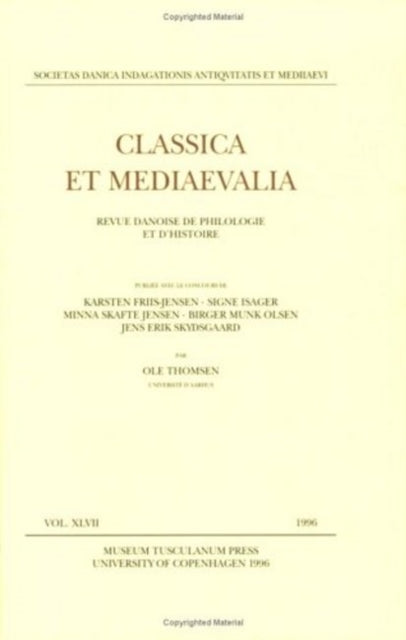 Book cover of: Classica et Mediaevalia vol. 47