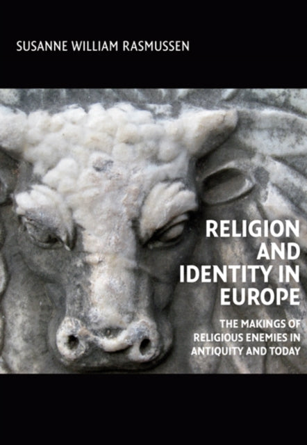 Book cover of: Religion & Identity in Europe. By: Susanne William Rasmussen