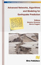 Book cover of: Advanced Networks, Algorithms and Modeling for Earthquake Prediction