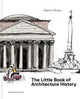 Book cover of: Little Book of Architectural History. By: Mogens A. Morgen