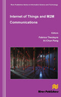 Internet of Things and M2m Communications