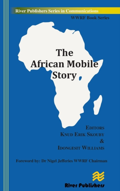 Book cover of: African Mobile Story. By: Knud Erik Skouby