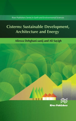 Cisterns: Sustainable Development, Architecture and Energy
