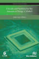 Book cover of: Circuits and Systems for the Internet of Things. By: João Goes