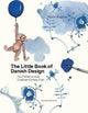 Book cover of: Little Book of Danish Design. By: Marie Hugstead