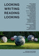 Book cover of: Looking Writing Reading Looking. By: Georgi Gospodinov