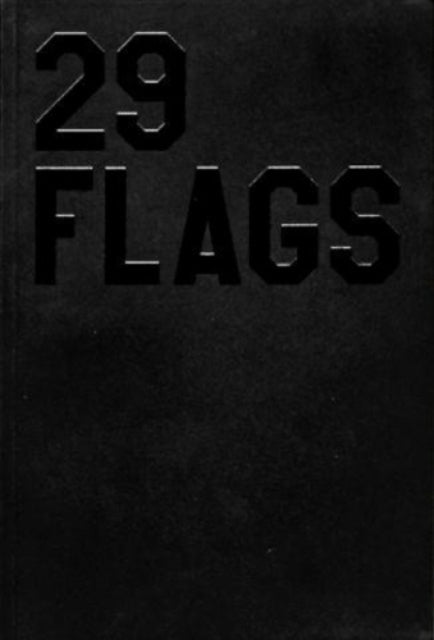 Book cover of: 29 Flags. By: Cali Thornhill Dewitt
