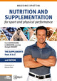 Book cover of: Nutrition and Supplementation - for sport and physical performance