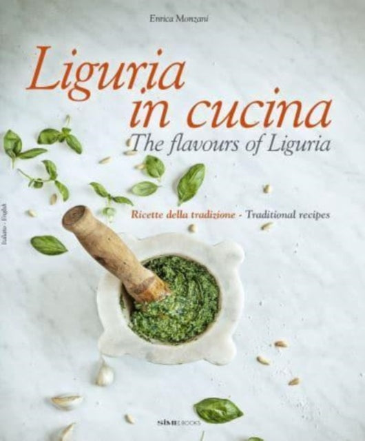 Book cover of: Liguria in Cucina. By: Enrica Monzani