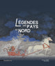 Book cover of: Legendes des Pays du Nord. By: Laura Gutman-Hanhivaara
