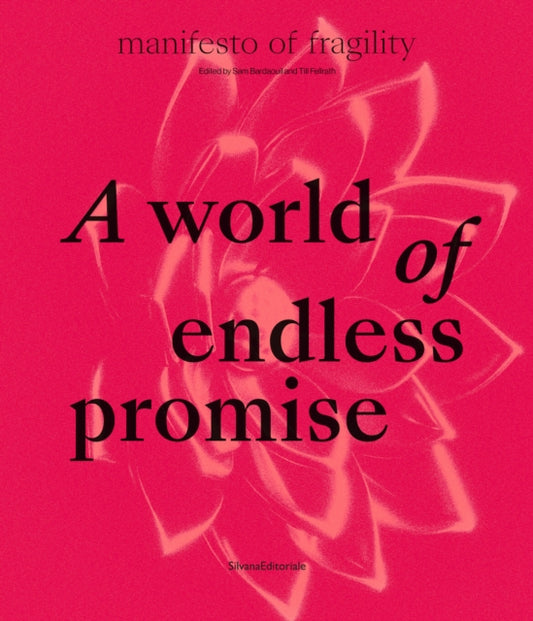 Book cover of: World of Endless Promise. By: Sam Bardaouil