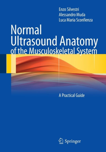 Book cover of: Normal Ultrasound Anatomy of the Musculoskeletal System