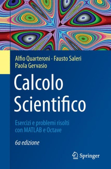 Book cover of: Calcolo Scientifico. By: Alfio Quarteroni