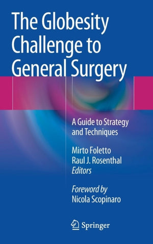 The Globesity Challenge to General Surgery