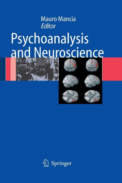 Book cover of: Psychoanalysis and Neuroscience. By: Mauro Mancia