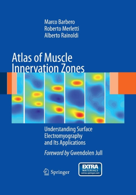 Book cover of: Atlas of Muscle Innervation Zones. By: Marco Barbero