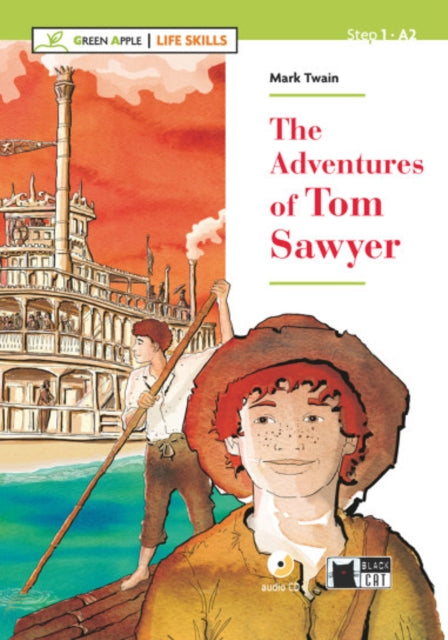 Green Apple - Life Skills, The Adventures of Tom Sawyer + CD + App + DeA LINK 9788853016294 Collective