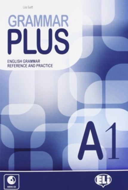 Book cover of: Grammar Plus - English Grammar Reference and Practice