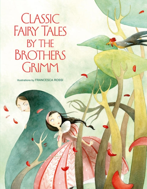 Book cover of: Classic Fairy Tales by the Brothers Grimm. By: Brothers Grimm