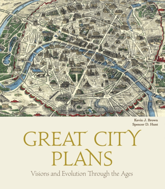 Book cover of: Great City Plans. By: Kevin J. Brown