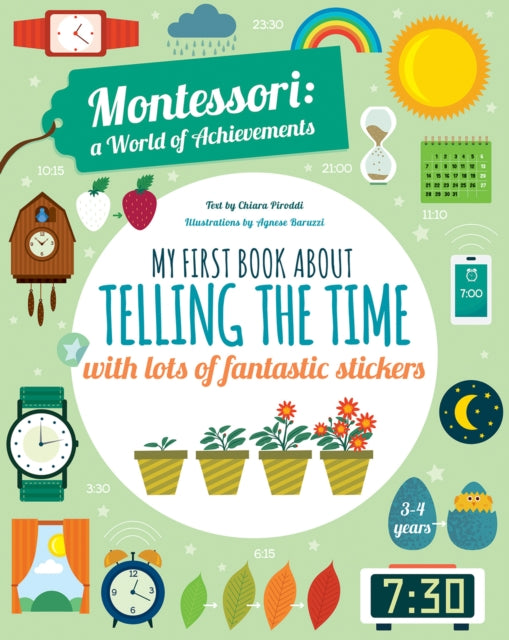 Book cover of: My First Book About Telling Time. By: Baruzzi PIRODDI
