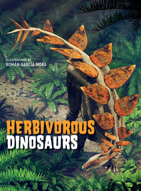 Book cover of: Herbivorous Dinosaurs. By: Giuseppe Brillante